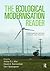 The Ecological Modernisation Reader by Arthur P.J. Mol
