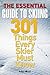 The Essential Guide to Skiing: 301 Things Every Skier Must Know
