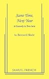 Same Time, Next Year by Bernard Slade