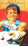 Babies (The Royal Court Writers)