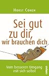 Sei gut zu dir, w...