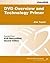 DVD Overview and Technology...