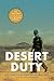 Desert Duty: On the Line wi...