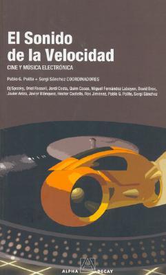 EL SONIDO DE LA VELOCIDAD (Paperback)