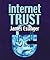 Internet Trust