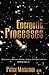 Energetic Processes: Interaction Between Matter, Energy & Consciousness (Volume I)