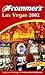 Frommer's Las Vegas 2002 (Frommer's Complete Guides)