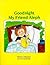 Goodnight My Friend Aleph by Tova Mordechai