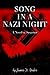 Song in a Nazi Night: A Nov...