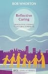 Reflective Caring...