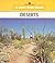 Deserts (New True Books)