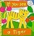 If You See a Tiger
