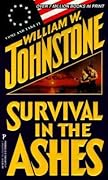 Survival in the Ashes