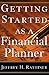 Getting Started as a Financial Planner