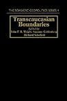 Transcaucasian Boundaries