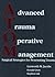 Advanced Trauma Operative Management by Lenworth M. Jacobs