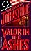 Valor in the Ashes by William W. Johnstone