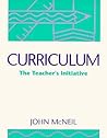 Curriculum: The Teacher's Initiative
