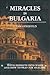 Miracles in Bulgaria