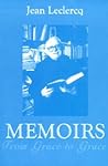 From Grace to Grace: Memoirs