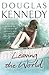 Leaving the World by Douglas Kennedy