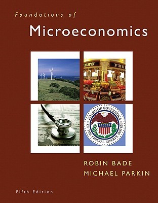 Foundations of Microeconomics (Paperback)