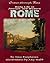 Daily Life in Ancient and Modern Rome (Cities Through Time)