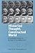 Historied Thought, Constructed World: A Conceptual Primer for the Turn of the Millennium