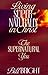 The Supernatural You (Living Super-Naturally in Christ)