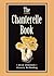 The Chanterelle Book