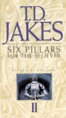 Six pillars for the believer : insights on Ephesians. Tape 2
