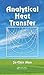 Analytical Heat Transfer