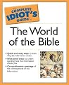 Complete Idiot's Guide to the World of the Bible (The Complete Idiot's Guide) Complete Idiot's Guide to the World of the Bible (The Complete Idiot's Guide)