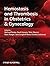 Hemostasis and Thrombosis in Obstetrics and Gynecology