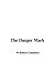 The Danger Mark