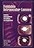 Foldable Intraocular Lenses: Evolution, Clinicopathologic Correlations, and Complications