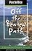 Puerto Rico Off the Beaten Path, 2nd: A Guide to Unique Places (Off the Beaten Path Series)