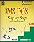 Microsoft MS-DOS Step by Step: Versions 6.0 and 6.2