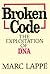 Broken Code : The Exploitation of DNA