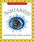 Aquarius: A Little Book Of Zodiac Wisdom (Miniature Editions)