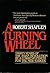 A Turning Wheel: Thirty Years Of The Asian Revolution By A Correspondent For The New Yorker