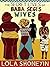 The Secret Lives of Baba Segi's Wives by Lola Shoneyin The Secret Lives of Baba Segi's Wives by Lola Shoneyin