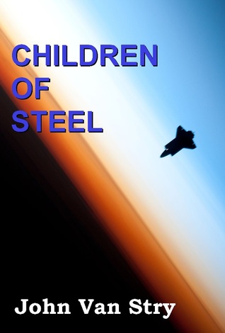 Children of Steel (Children of Steel, #1)