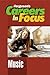 Music (Careers in Focus)