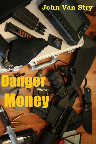 Danger Money (Kindle Edition)