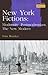New York Fictions by Peter Brooker