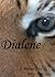 Dialene by John Van Stry