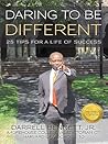 Daring to Be Different: 25 Tips for a Life of Success