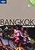 Bangkok Encounter (Lonely Planet Encounters)