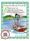 A Treasury of Ten Summertime Children's Stories (Companion Reader) A Treasury of Ten Summertime Children's Stories (Companion Reader)
